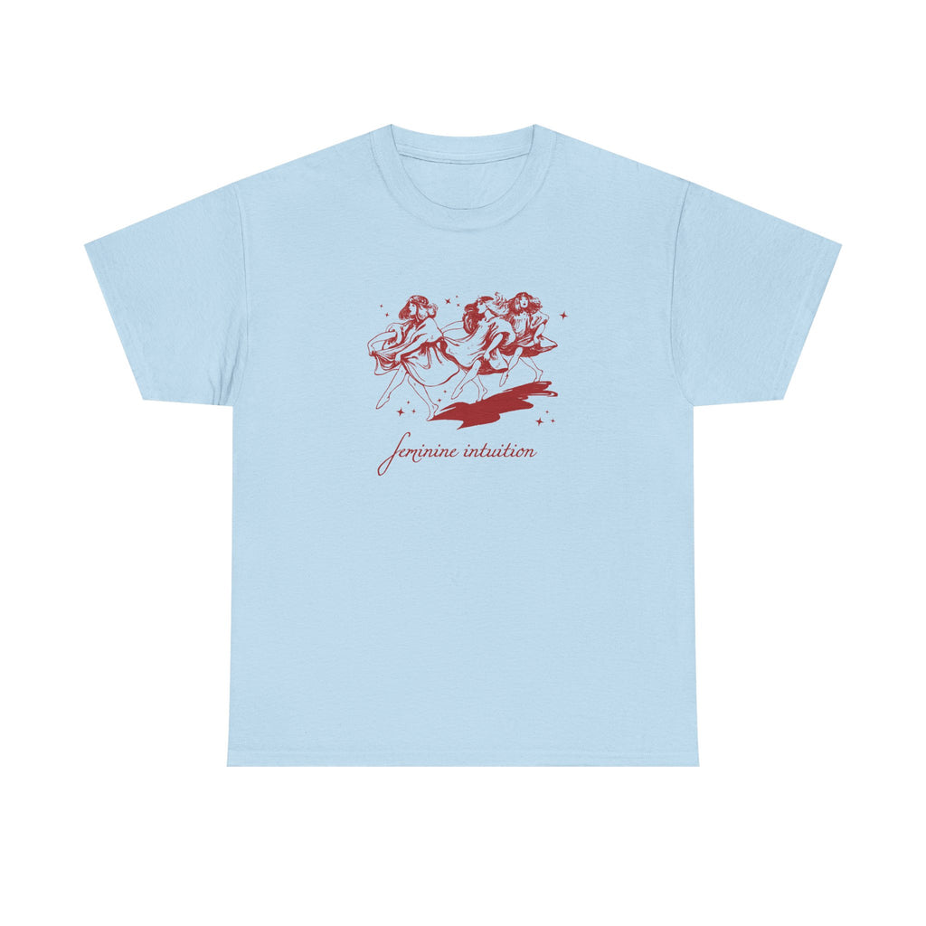 feminine intuition tee