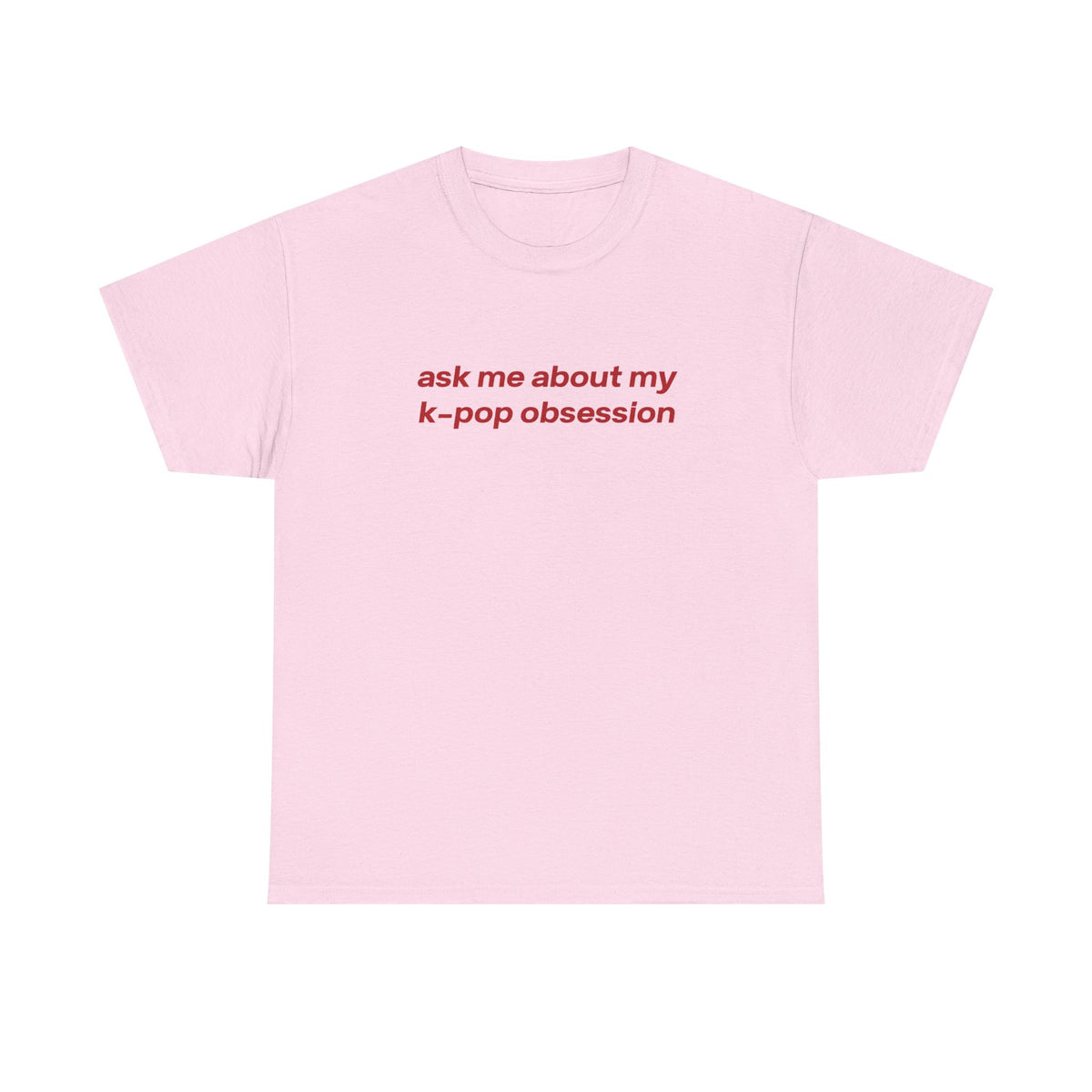 ask me about my kpop obsession tee