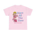 disco all the time tee