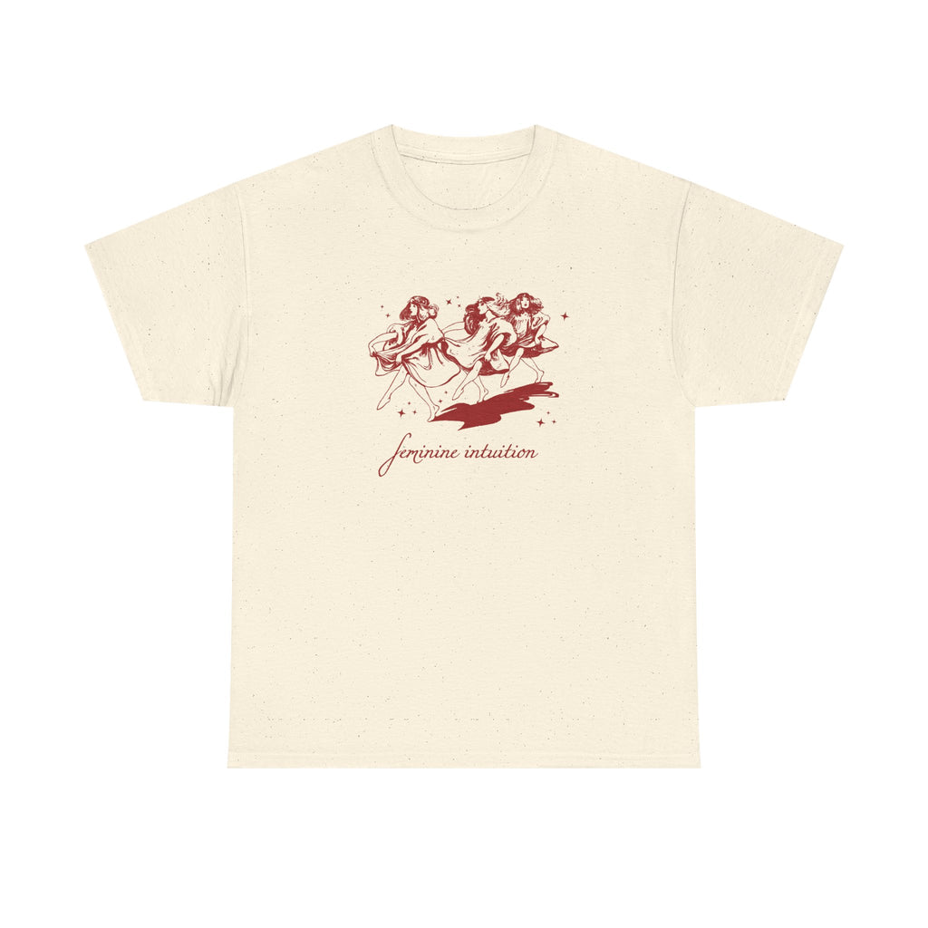 feminine intuition tee