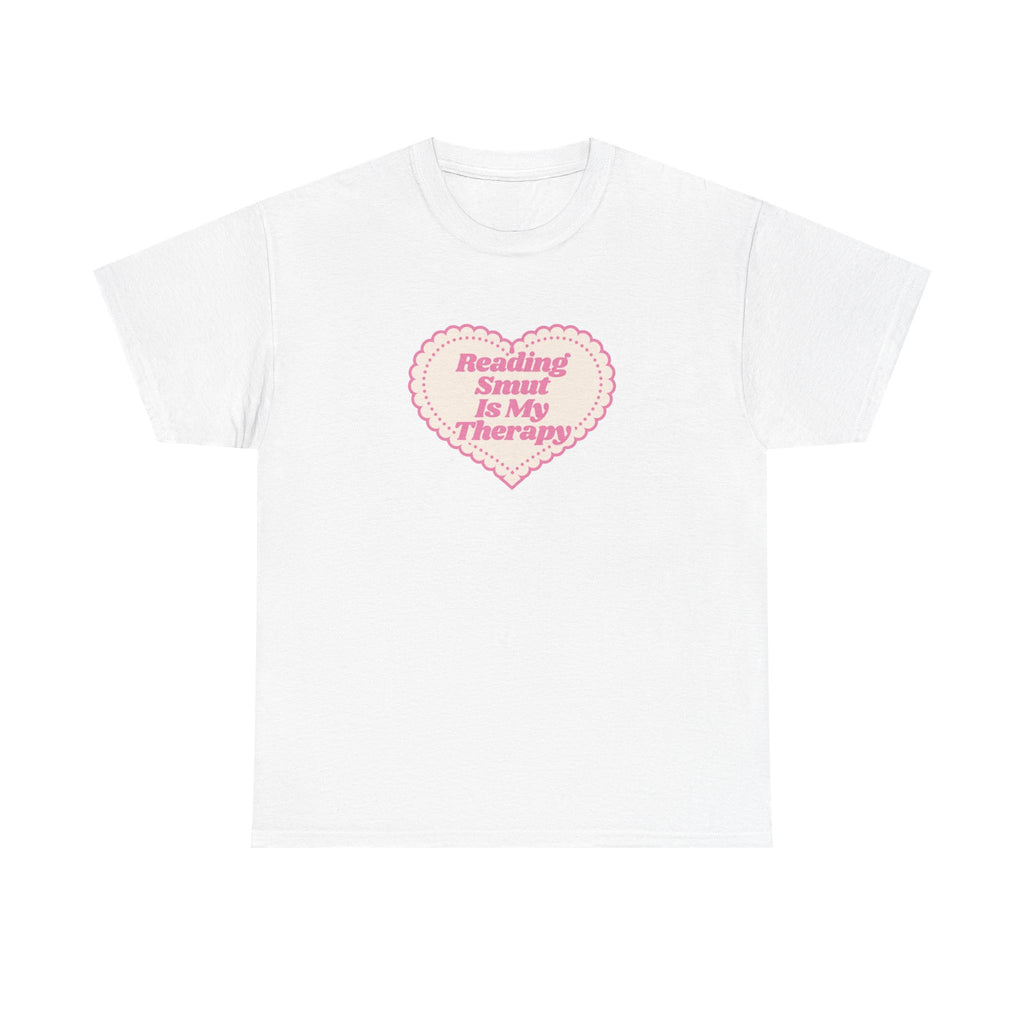 reading smut is my therapy tee