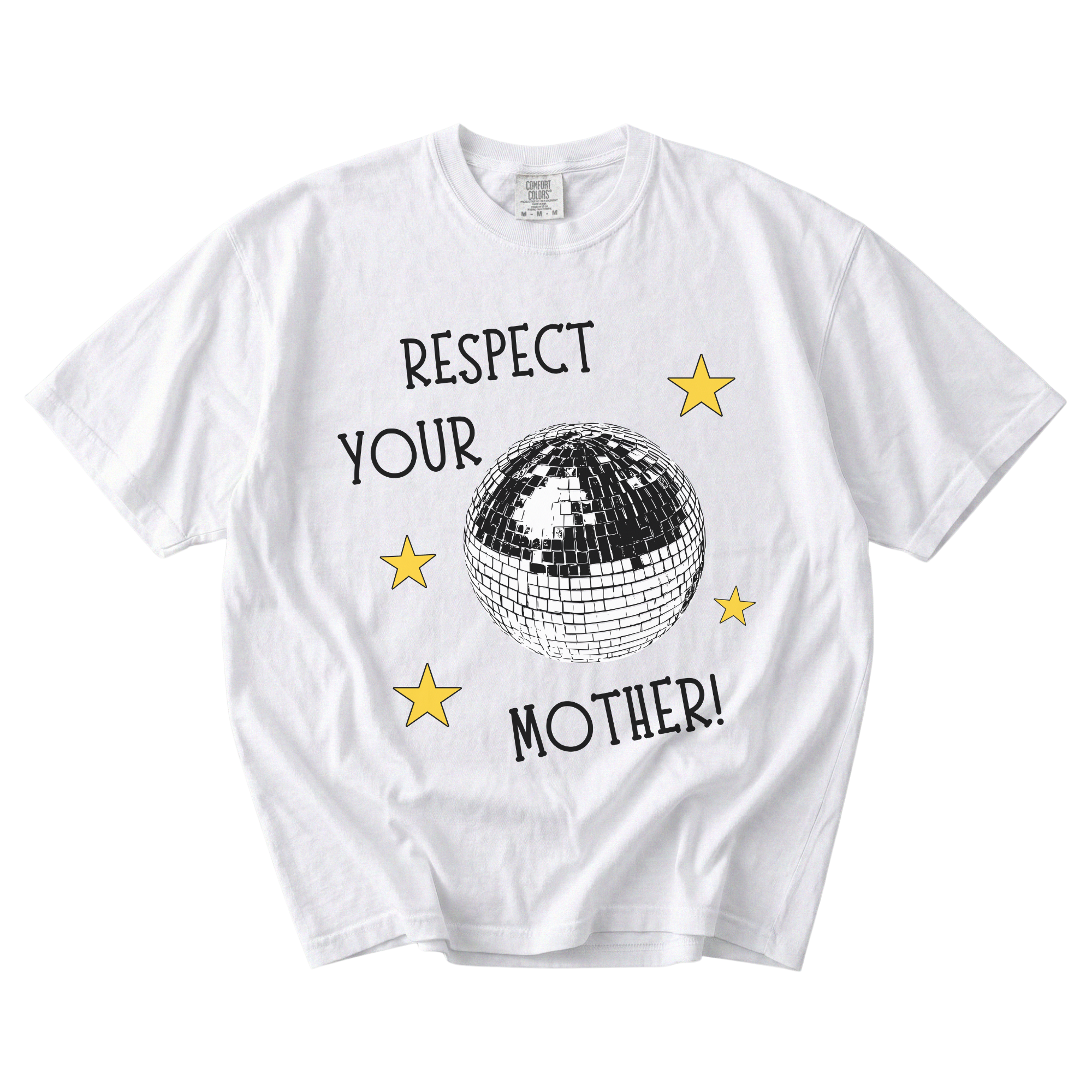 respect your mother tee