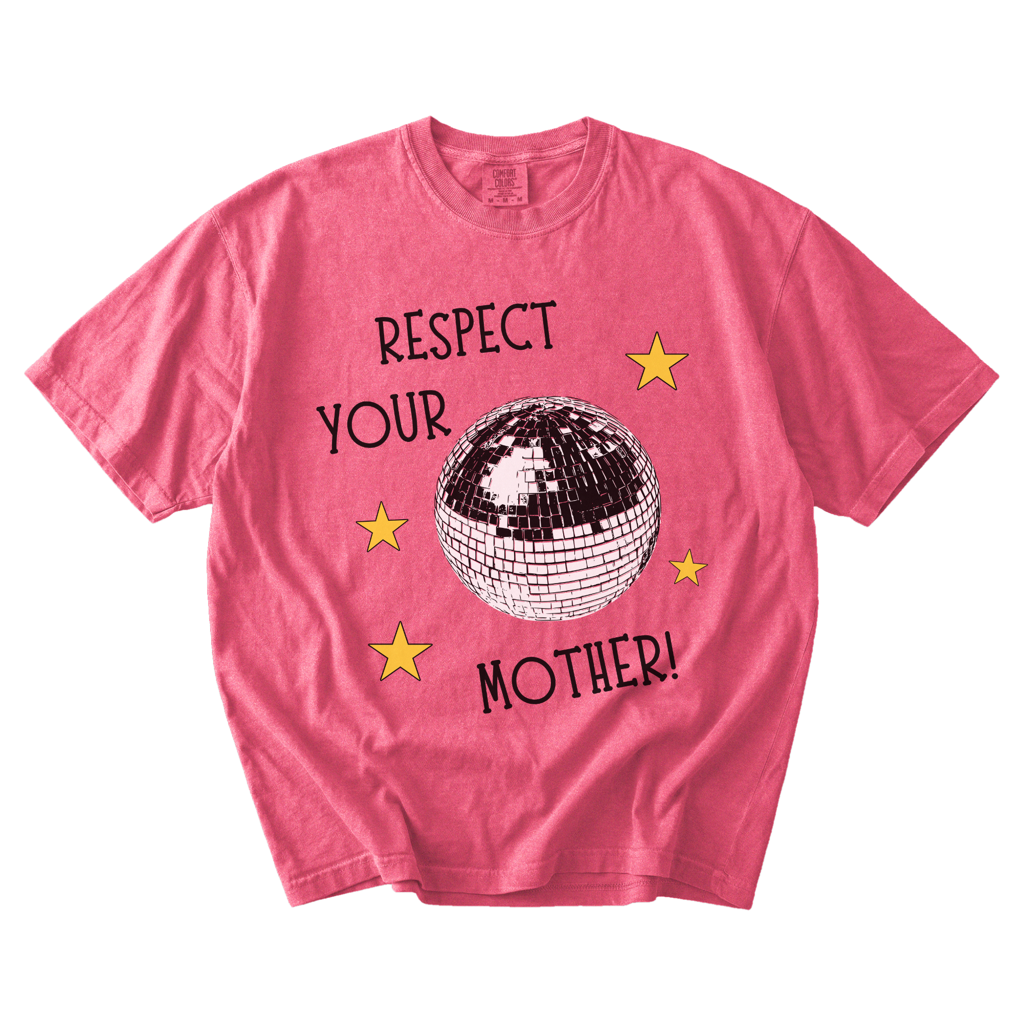 respect your mother tee
