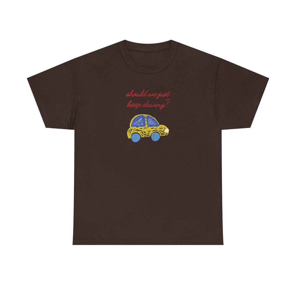 keep driving tee