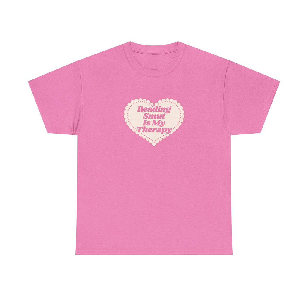 reading smut is my therapy tee