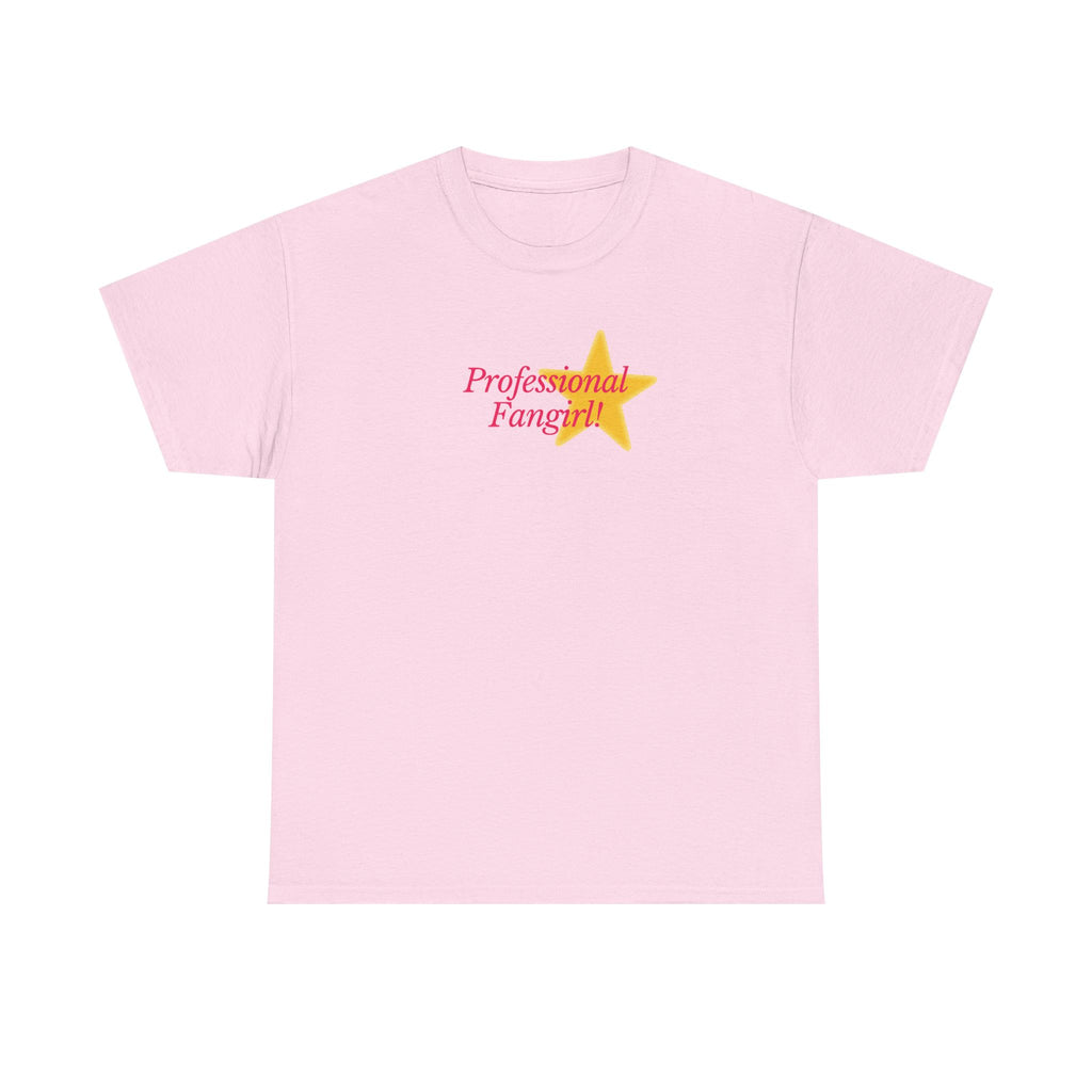professional fangirl tee