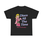 disco all the time tee