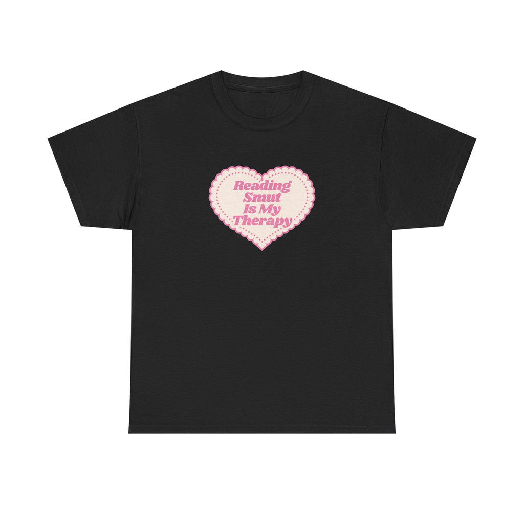 reading smut is my therapy tee