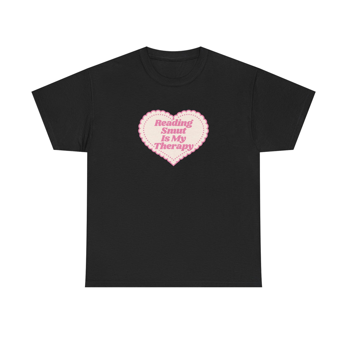 reading smut is my therapy tee
